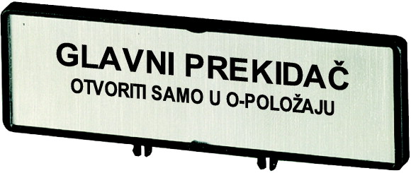 Держатель с табличкой;+ табличка;открывать главный выключатель только в положении 0;на HR;для T5B;T5;P3 (ZFS76-P3)